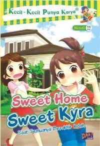 Sweet Home, Sweet Kyra