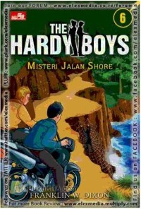 The Hardy Boys # 6 : Misteri jalan Shoream