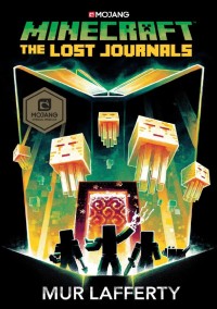 Minecraft : the lost journals an official