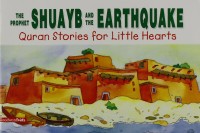 The Shuayb and the earthquake