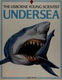 The Ursbone young scientist : undersea