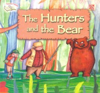 The hunters and the bear