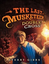 The last Muskeeter Book #3 : double cross