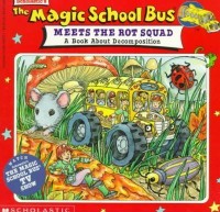 The magic school bus: Meets the rot squad