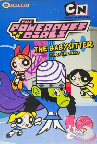 The powerpuff girls : pengasuh anak