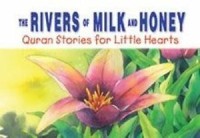 The rivers of milk and honey