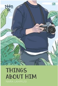 Things About Him