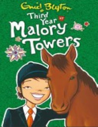 Third year at Malory Towers