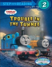 Thomas & Friends : trouble in the tunnel