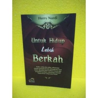 Untuk Hidup Lebih Berkah