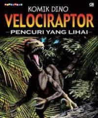 Velociraptor pencuri yang lihai