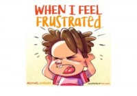 When I Feel Frustrated