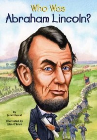 Who was Abraham Lincoln