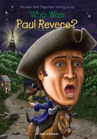 Who was Paul Revere ?