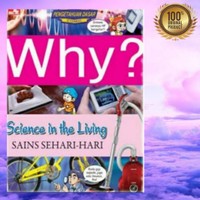 Why? Sains Sehari- Hari