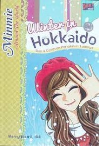 Winter In Hokkaido dan 9 Perjalanan Lainnya