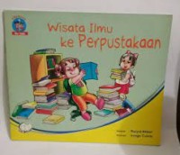 Wisata Ilmu Ke Perpustakaan