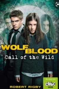 Wolf Blood: Call of the Wild