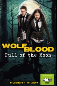 Wolf Blood: Pull of the Moon