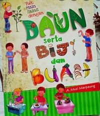 Yuk, main sains dengan: daun