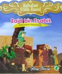 Zaid bin Tsabit : Kecil-kecil jadi sekretaris