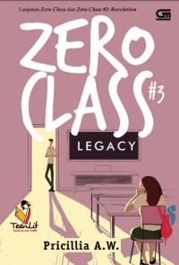 Zero Class #3 : legacy