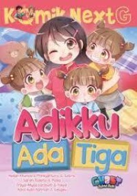 Adikku ada tiga