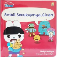 Ambil secukupnya, cican