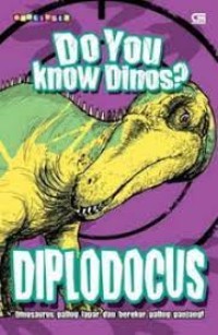 Diplodocus : Do you know Dinos ?