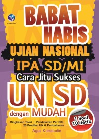 Babat Habis Ujian Nasioanl IPA SD/MI