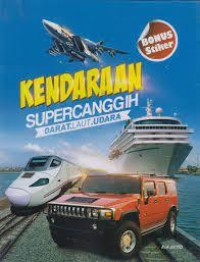 Kendaraan super canggih darat, laut, udara