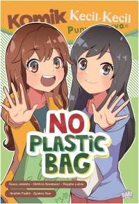 No plastic bag!