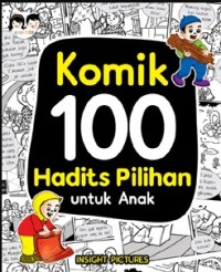 Komik 100 hadist pilihan untuk anak