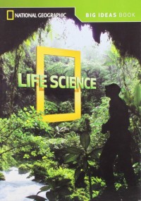 National Geographic Science 4 (Life Science): Big Ideas Student Book