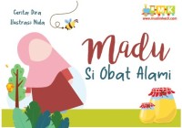 Madu si obat Alami