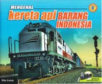 Mengenal kereta api barang indonesia