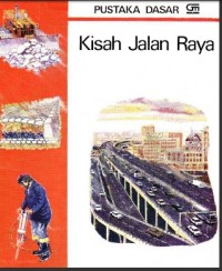 Kisah Jalan Raya