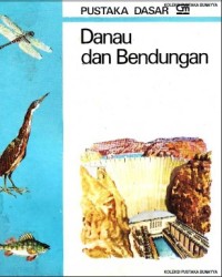 Danau dan Bendungan