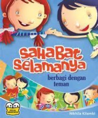 Sahabat selamanya berbagi dengan teman