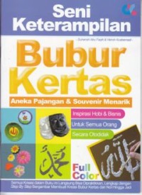 Seni keterampilan bubur kertas