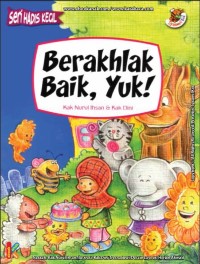 Berakhlak baik, yuk!