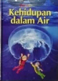 Kehidupan : Kehidupan dalam air #3