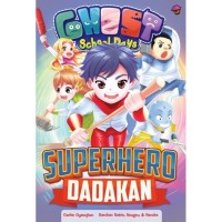 Superhero dadakan